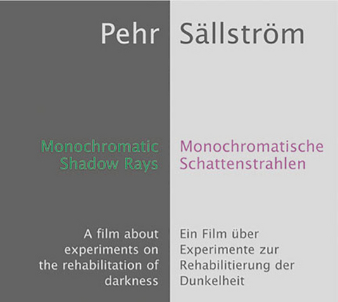 Monochromatische Schattenstrahlen - Pehr Sällström