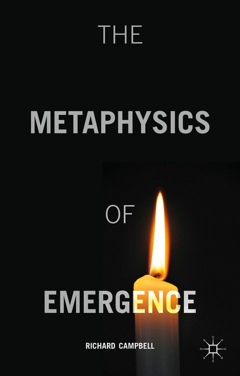 The Metaphysics of Emergence - R. Campbell