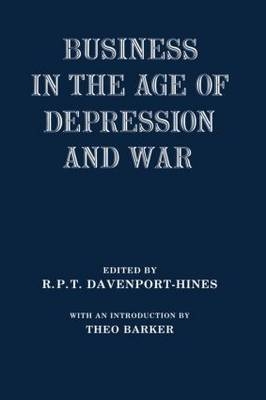 Business in the Age of Depression and War - 