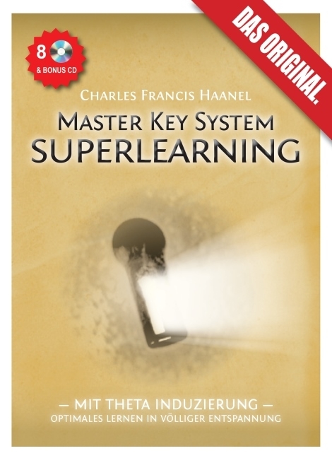 Master Key System Superlearning - Charles F Haanel