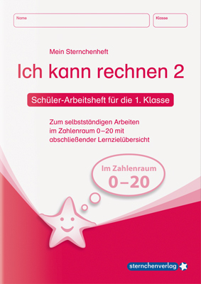 Ich kann rechnen 2 - Schülerarbeitsheft für die 1. Klasse - Katrin Langhans