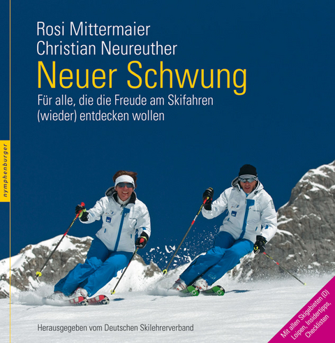 Neuer Schwung - Rosi Mittermaier, Christian Neureuther