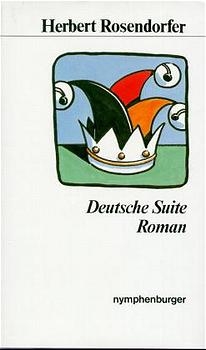 Deutsche Suite - Herbert Rosendorfer