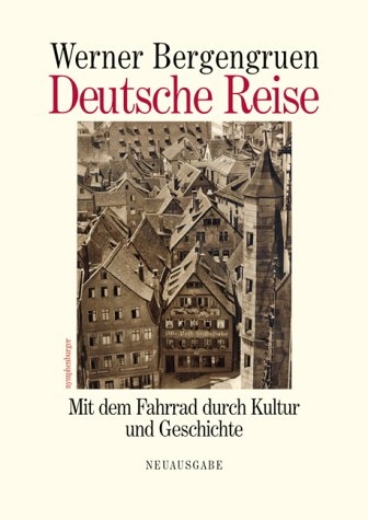 Deutsche Reise - Werner Bergengruen