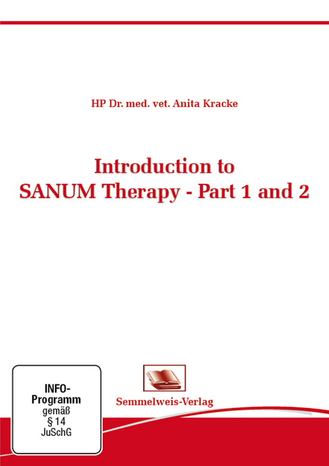 Introduction to SANUM- Therapy- Part 1 and 2 - Kracke Dr. med. vet. Anita