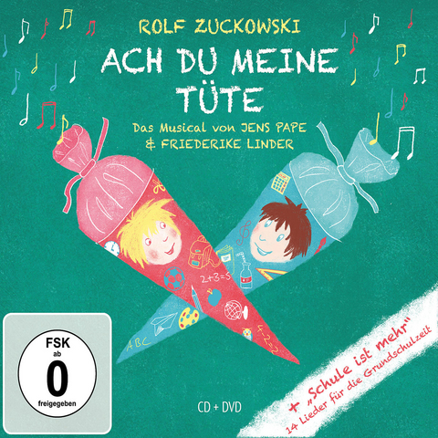 Ach du meine Tüte, Das Einschulungsmusical, 1 Audio-CD + 1 DVD, 1 Audio-CD - Rolf Zuckowski, Jens Pape, Friederike Linder