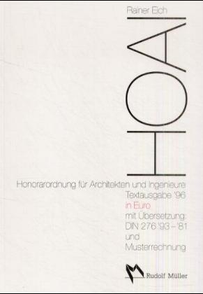 HOAI - Honorarordnung für Architekten und Ingenieure - Rainer Eich