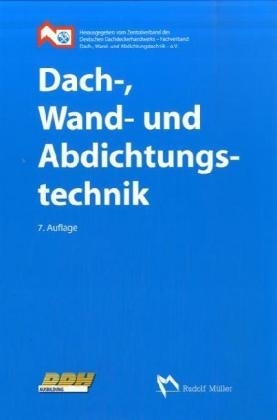 Dach-, Wand- und Abdichtungstechnik