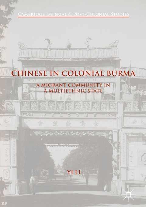 Chinese in Colonial Burma -  Yi Li