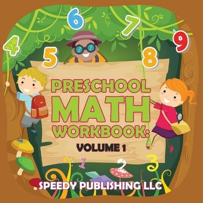 Preschool Math Workbook -  Speedy Publishing LLC