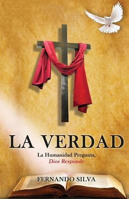 La Verdad - Fernando Silva