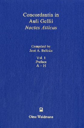 Concordantia in Auli Gellii Noctes Atticas, 3 Vols. - Aulus Gellius