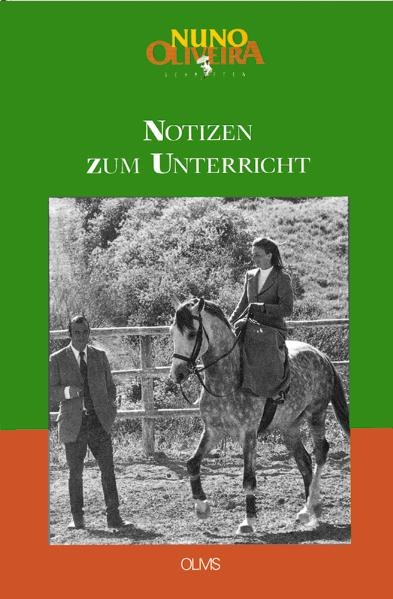 Schriften / Notizen zum Unterricht - Nuno Oliveira