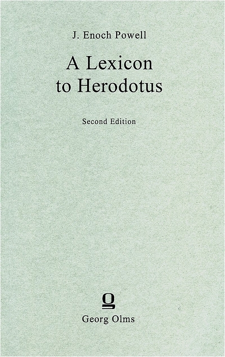 A Lexicon to Herodotus - Johannes E. Powell