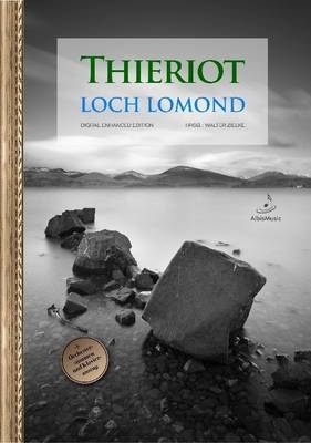 Loch Lomond (Hrsg.: Walter Zielke) - Ferdinand Thieriot