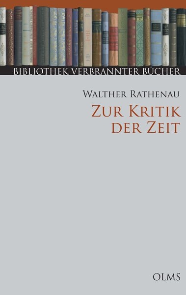 Zur Kritik der Zeit - Walther Rathenau