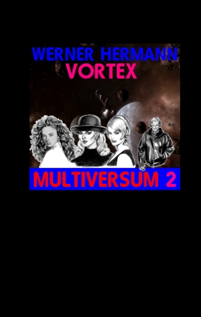 Vortex - Multiversum 2 - Werner Hermann