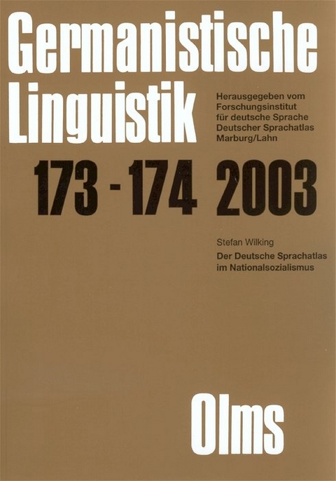 Germanistische Linguistik / Der Deutsche Sprachatlas im Nationalsozialismus - Stefan Wilking