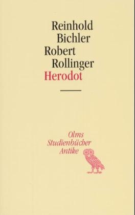 Herodot - Reinhold Bichler, Robert Rollinger