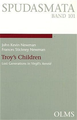 Troy's Children - John K Newman, Frances Stickney Newman