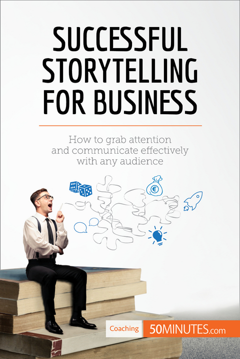 Successful Storytelling for Business -  50Minutes