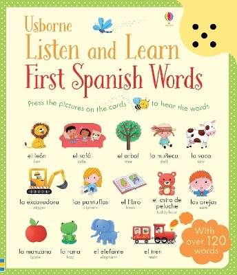 Listen and Learn First Spanish Words - Mairi Mackinnon, Sam Taplin