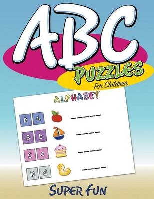 ABC Puzzles For Children -  Speedy Publishing LLC