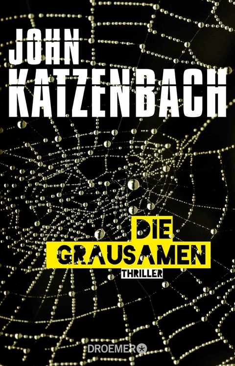 Die Grausamen -  John Katzenbach