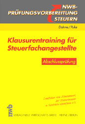 Klausurentraining für Steuerfachangestellte - Abschlussprüfung - Dieter Dahms, Michael Puke