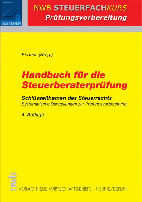 Handbuch für die Steuerberaterprüfung - 