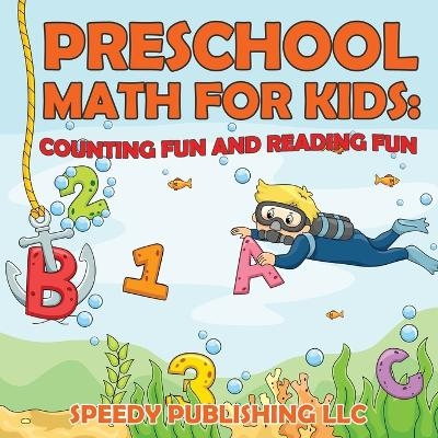 Preschool Math For Kids -  Speedy Publishing LLC