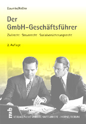 Der GmbH-Geschäftsführer - Michael Daumke, Jürgen Kessler