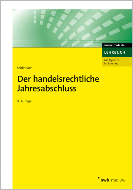 Der handelsrechtliche Jahresabschluss - Thomas Schildbach