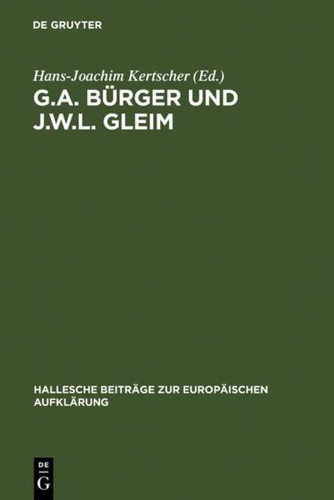 G.A. Bürger und J.W.L. Gleim - 