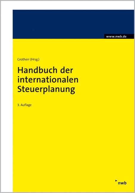 Handbuch der internationalen Steuerplanung - 