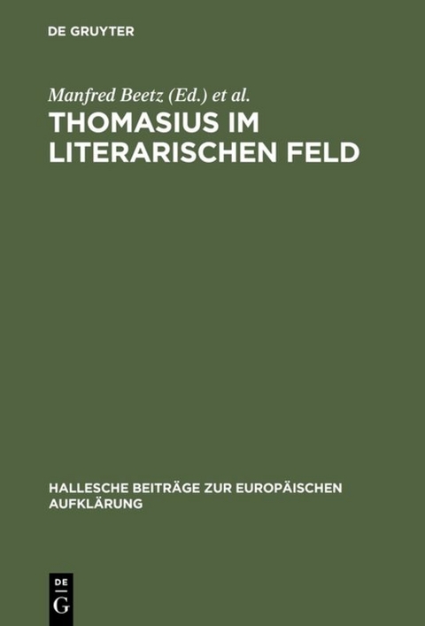 Thomasius im literarischen Feld - 