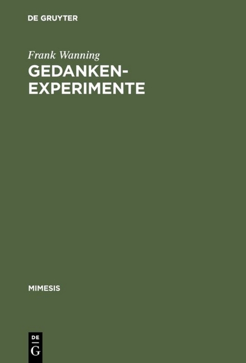 Gedankenexperimente - Frank Wanning