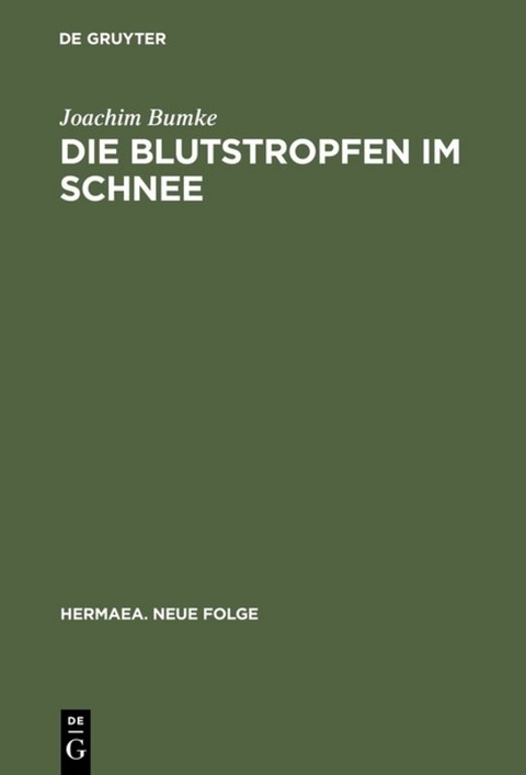 Die Blutstropfen im Schnee - Joachim Bumke