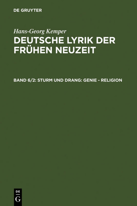 Hans-Georg Kemper: Deutsche Lyrik der frühen Neuzeit / Sturm und Drang - Hans-Georg Kemper