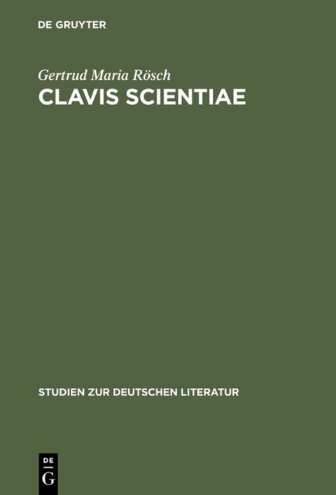 Clavis Scientiae - Gertrud Maria Rösch