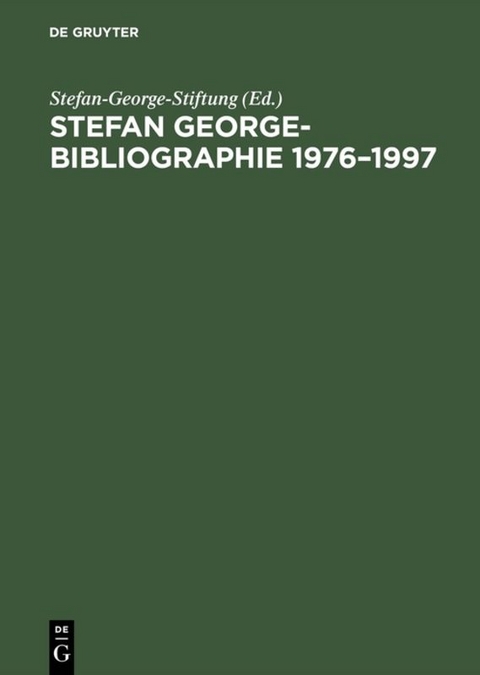 Stefan George-Bibliographie 1976–1997 - 