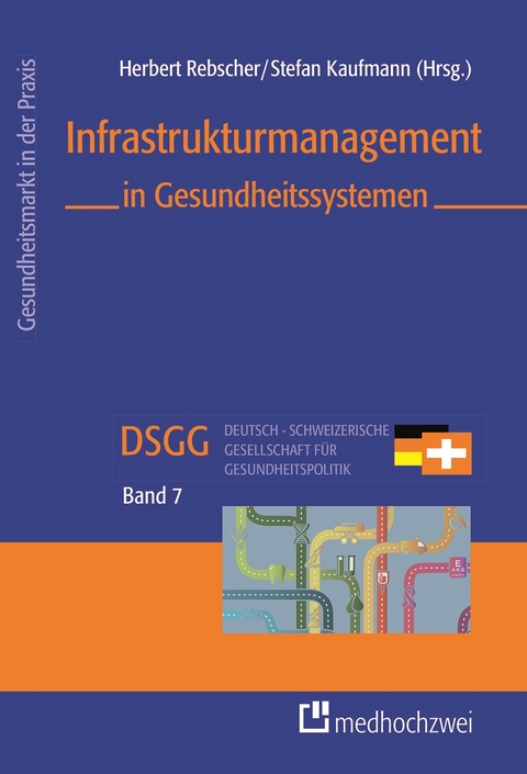 Infrastrukturmanagement in Gesundheitssystemen - 