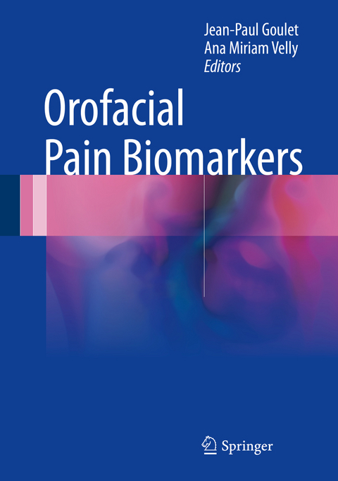 Orofacial Pain Biomarkers - 