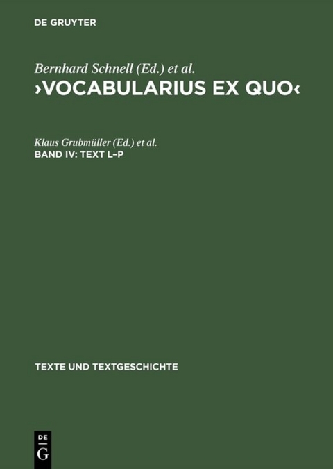 ›Vocabularius Ex quo‹ / Text L–P - 