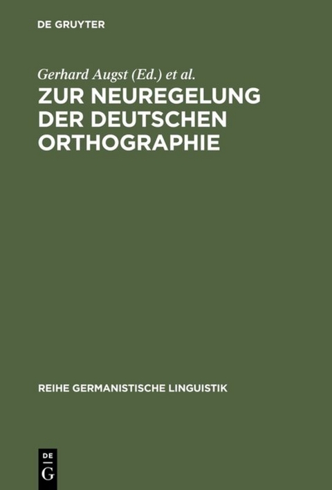 Zur Neuregelung der deutschen Orthographie - 