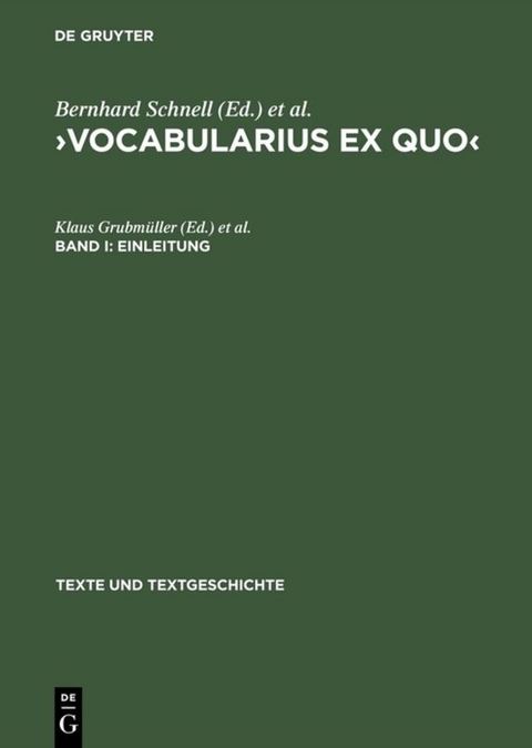 ›Vocabularius Ex quo‹ / Einleitung - 