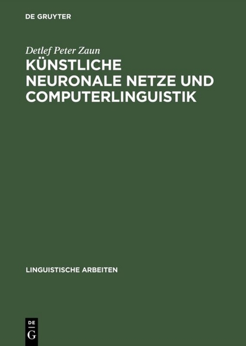 Künstliche neuronale Netze und Computerlinguistik - Detlef Peter Zaun