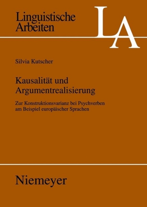 Kausalität und Argumentrealisierung - Silvia Kutscher