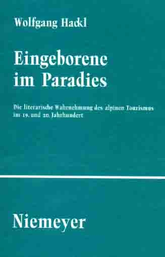 Eingeborene im Paradies - Wolfgang Hackl