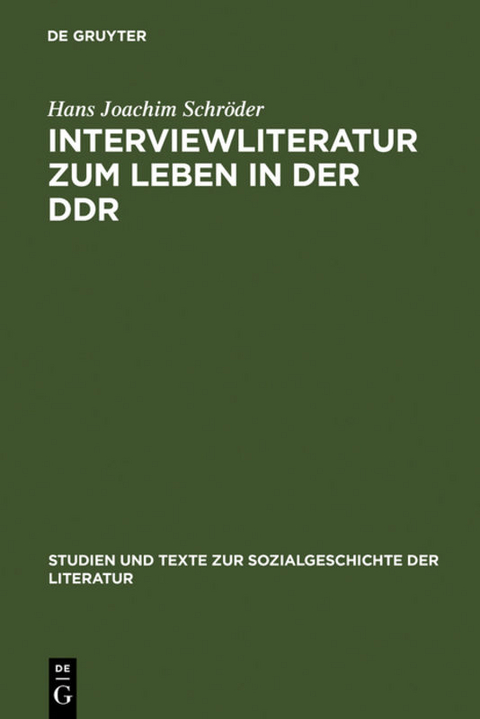 Interviewliteratur zum Leben in der DDR - Hans Joachim Schröder